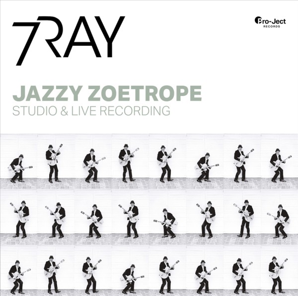 7RAY feat. Triple Ace – Jazzy Zoetrope Audiophile Doppel-LP auf 180g-Vinyl