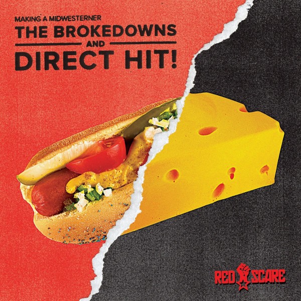 The Brokedowns and Direct Hit! – Making A Midwesterner LP 7inch