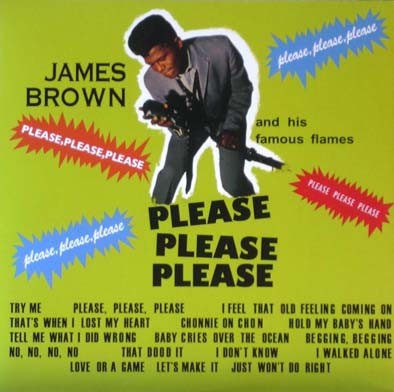 James Brown And His Famous Flames – Please, Please, Please LP