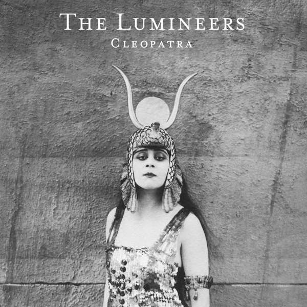 The Lumineers - Cleopatra LP