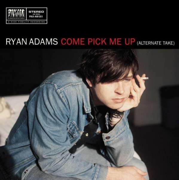 Ryan Adams - Come Pick me Up 7