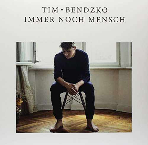 Tim Bendzko - Immer noch Mensch LP